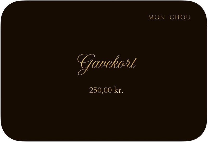 Mon Chou Gavekort Gratis levering - Mon Chou
